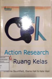 Action Research Di Ruang Kelas