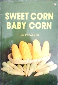 Sweet Corn - Baby Corn