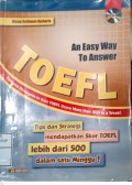 An Easy Way To Answer Toefl
