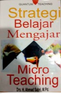 Strategi Belajar Mengajar : Micro Teaching