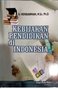 Kebijakan Pendidikan Di Indonesia