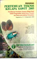 Prosiding : Pertemuan Teknis Kelapa Sawit 2005