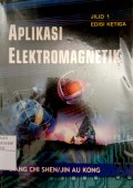 Aplikasi Elektromagnetik Ed.3,Jil.1