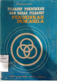Image of Filsafat Pendidikan Dan Dasar Filsafat Pendidikan Pancasila