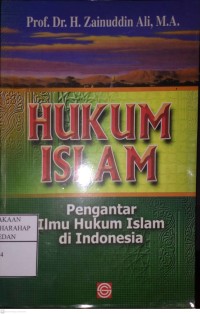 Hukum Islam :Pengantar Ilmu Hukum Islam Di Indonesia