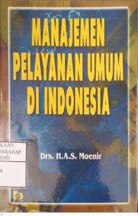 Manajemen Pelayanan Umum Di Indonesia