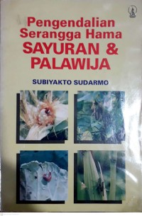 Pengendalian Serangga Hama Sayuran & Palawija