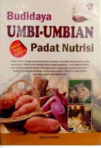 Budidaya Umbi-umbian Padat Nutrisi