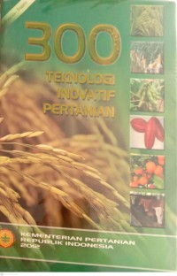 300 Teknologi Inovatif Pertanian