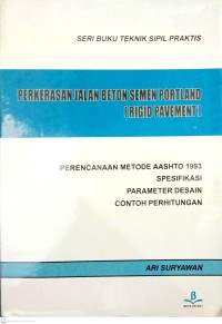 Perkerasan Jalan Beton Semen Portland (Rigid Pavement)