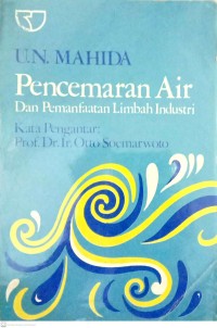 Pencemaran Air Dan Pemanfaatan Limbah Industri