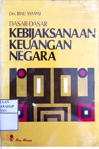 Dasar-dasar Kebijaksanaan Keuangan Negara