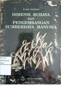 Dimensi Budaya Dan Pengembangan Sumberdaya Manusia