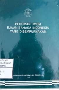 Pedoman Umum Ejaan Bahasa Indonesia Yang Disempurnakan