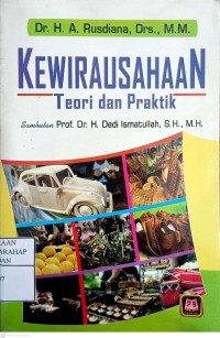 Kewirausahaan : Teori Dan Praktik