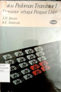 Buku Pedoman Transistor 1:Transistor Sebagai Penguat Linear