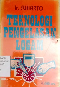 Teknologi Pengelasan Logam