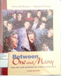 Between One And Many : The Art And Science Of Public Speaking