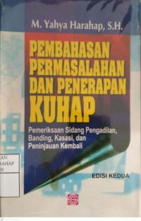 Pembahasan Permasalahan Dan Penerapan KUHAP