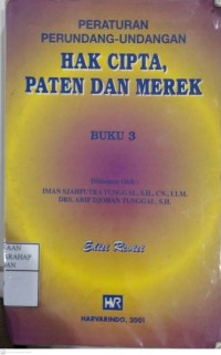 Peraturan Perundang-undangan Hak Cipta, Paten Dan Merek
