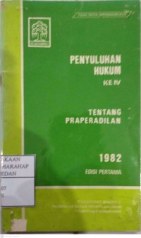 Penyuluhan Hukum Ke-IV Tentang Peradilan