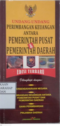 Undang-undang Perimbangan Keuangan Antara Pemerintah Pusat & Pemerintah Daerah