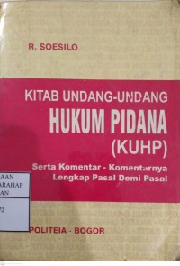 Kitab Undang-undang Hukum Pidana (KUHP)
