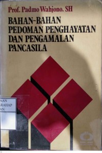 Bahan-bahan Pedoman Penghayatan Dan Pengamalan Pancasila