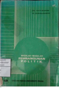 Masalah-masalah Pembangunan Politik