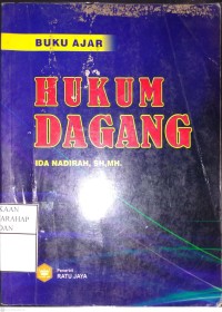 Buku Ajar Hukum Dagang