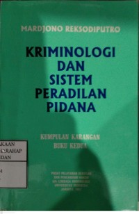 Kriminologi Dan Sistem Peradilan Pidana