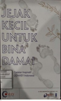 Jejak Kecil Untuk Bina Damai