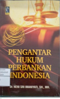 Pengantar Hukum Perbankan Indonesia