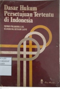 Dasar Hukum Persetujuan Tertentu Di Indonesia