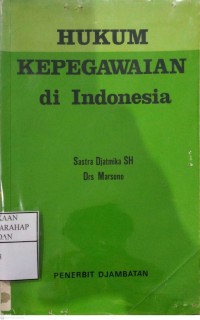 Hukum Kepegawaian Di Indonesia