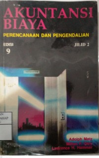 Akuntansi Biaya : Perencanaan Dan Pengendalian