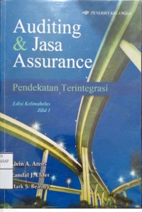Auditing & Jasa Assurance : Pendekatan Terintegrasi