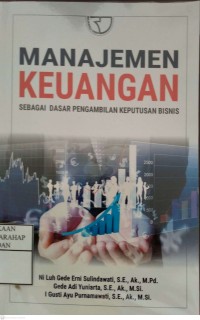 Manajemen Keuangan Sebagai Dasar Pengambilan Keputusan Bisnis