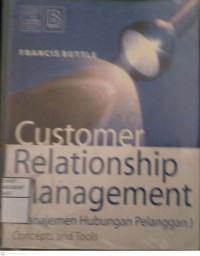 Customer Relationship Management (Manajemen Hubungan Pelanggan)