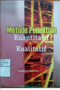 Metode Penelitian Kuantitatif & Kualitatif