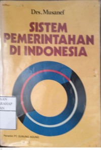 Sistem Pemerintahan Di Indonesia