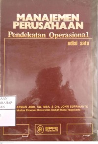 Manajemen Perusahaan : Pendekatan Operasional