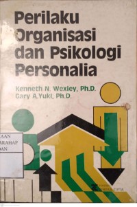 Perilaku Organisasi Dan Psikologi Personalia