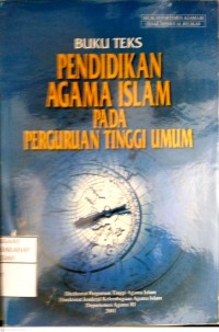 Buku Teks Pendidikan Agama Islam Pada Perguruan Tinggi Umum