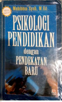 Psikologi Pendidikan Dengan Pendekatan Baru