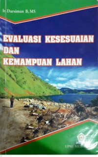 Evaluasi Kesesuaian Dan Kemampuan Lahan