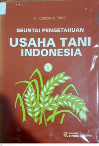 Seuntai Pengetahuan Usaha Tani Indonesia