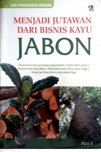 Menjadi Jutawan Dari Bisnis Kayu Jabon