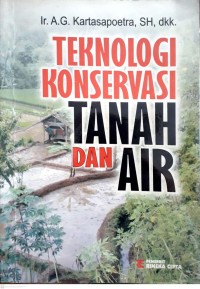 Teknologi Konservasi Tanah Dan Air