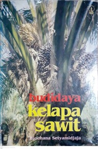 Budidaya Kelapa Sawit